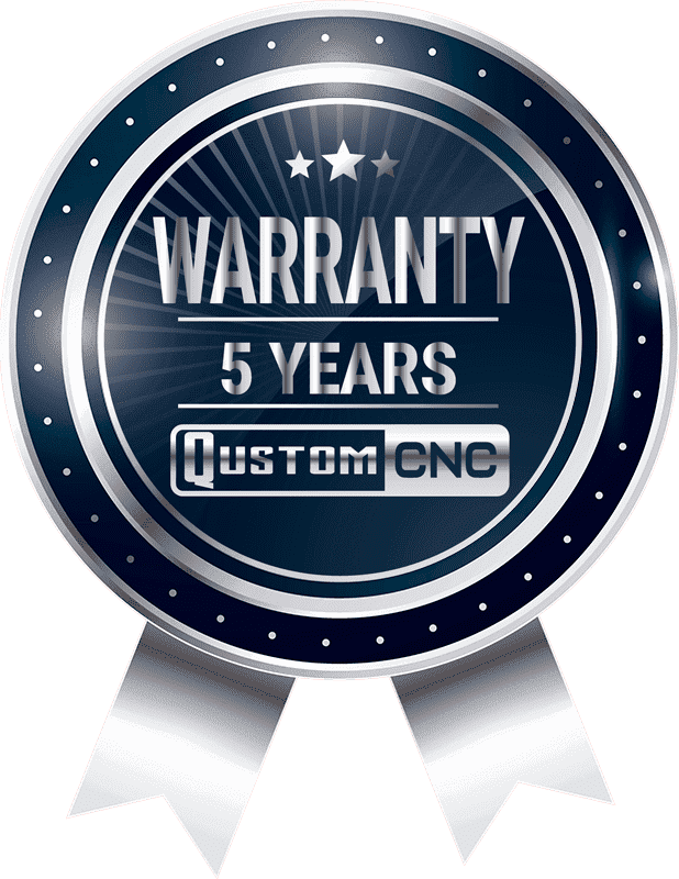 Warranty | Qustom CNC